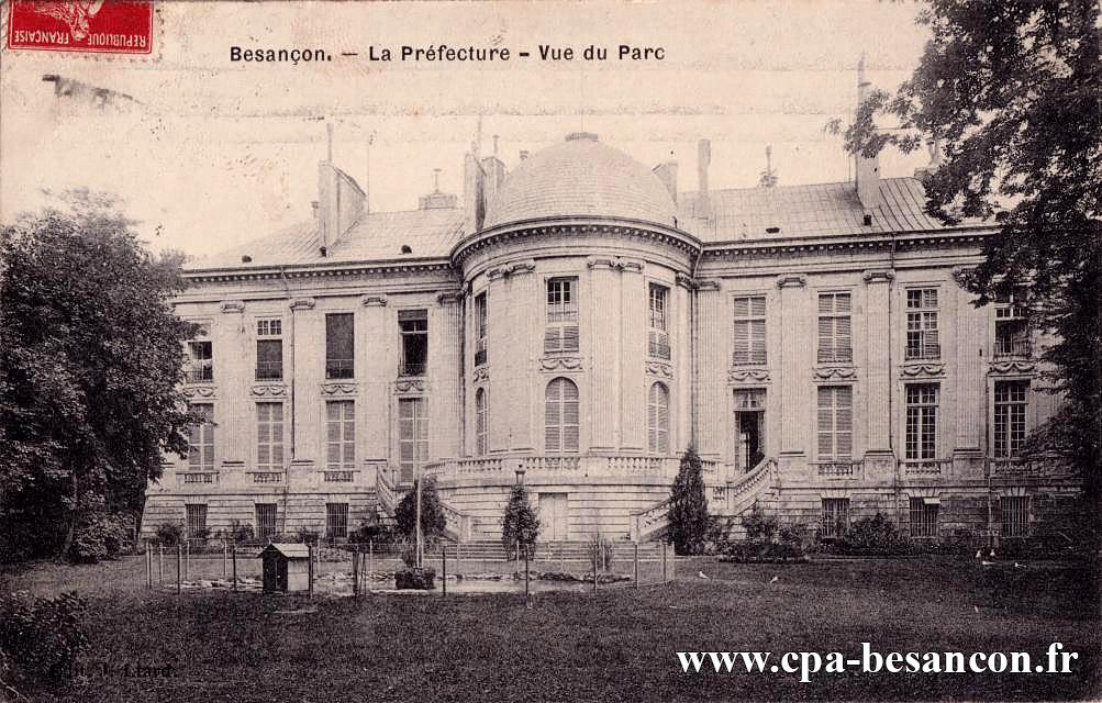 Besançon. - La Préfecture - Vue du Parc
